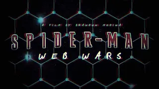 Spider Man Web Wars (Fan Film) Promo