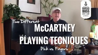 Paul McCartney's Bass Playing Techniques: Pick vs Fingers