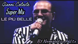 mix gianni celeste