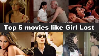 Top 5 movies like Girl Lost