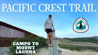 PACIFIC CREST TRAIL - Campo to Mount Laguna