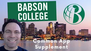 3 Tips to get into Babson College (Common App '22-'23)