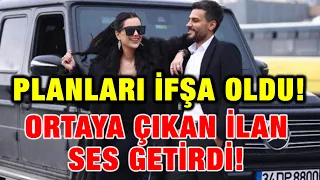 Dilan ve Engin Polat'ın Planı İfşa Oldu! Ortaya Çıkan ilan Ses Getirdi!