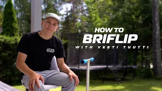 How to Briflip