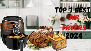 Best air fryer 2024|DON'T BUY ONE UNTIL YOU WATCH THIS!!!!!!