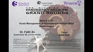 Dr. Faith Xu: Acute Management of Spontaneous Intracerebral Hemorrhages