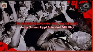 The Blessed Madonna Feat. Jacob Lusk - Mercy (Franco Lippi Remix)