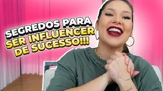 CONTEI TODOS OS SEGREDOS DE COMO SER UM INFLUENCER DE SUCESSO!!