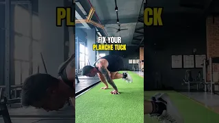 ⚠️FIX YOUR PLANCHE TUCK with these tips