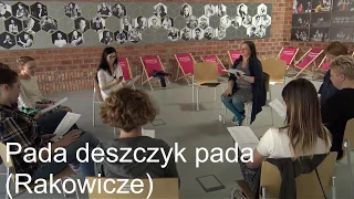 Pada deszczyk pada (pieśń z Rakowicz)