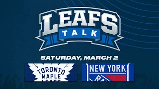 Maple Leafs vs. Rangers LIVE Post Game Reaction - Leafs Talk