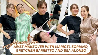 AIVEE MAKEOVER with Maricel Soriano, Gretchen Barretto and Bea Alonzo