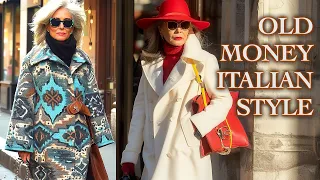 Italian Elegant Style Over 50, 60, 70. How to stay stylish in Adulthood. Italian Street Style