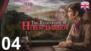 The Excavation of Hob's Barrow - [04] - [Day 1 - Part 3] - English Walkthrough - No Commentary