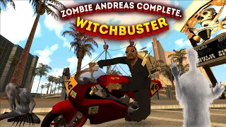 ЛУЧШИЙ WITCHBUSTER В Zombie Andreas.Complete😱