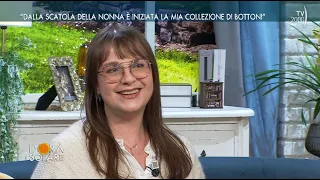 L'Ora Solare (TV2000) "Dalla scatola della nonna è iniziata la mia collezione di bottoni"