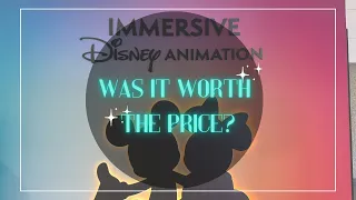 Disney Immersive- WORTH YOUR MONEY?