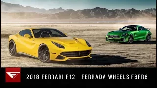 2018 Ferrari F12 VS 2018 Mercedes AMG GTR | Ferrada Wheels F8FR6