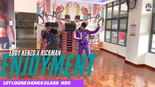 Eddy Kenzo x Rickman - Enjoyment Dance Choreography by H2C Dance Co. at the Let Loose Dance Class