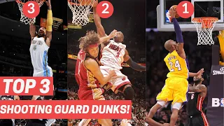 Top 3 Shooting Guard Dunks Every Year! (2010-2020)