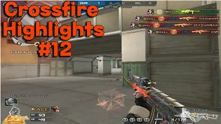 Crossfire - Highlights #12