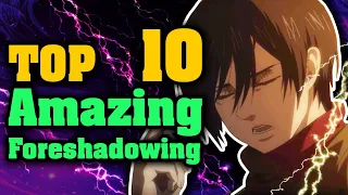 The Top 10 Most Amazing Times Key Moments Were Foreshadowed in the Series