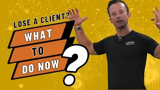 What to do When You Lose a Client || Personal Training