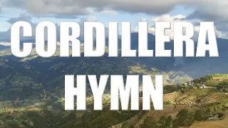 CORDILLERA HYMN - New Version 2021