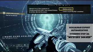 Vexcalibur Expert Authorization Override Step 3 Mystery Solved