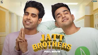 Jatt Brothers - Full Movie - Guri - Jass Manak - Latest Punjabi Movie 2023  - Geet MP3