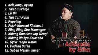 Lagu Jawa Sholawat Kelayung Layung Akustik LAGU Viral 2024 By SIHO #rungonanjawa