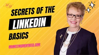 Secrets of the LinkedIn Basics