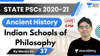 Indian Schools of Philosophy | Ancient History for State PSCs 2020 by Manju Sir