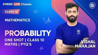 Probability in One Shot | PYQ's | CBSE Class 10 MATHS | Vishal Mahajan | Class10 Board Exam 2024