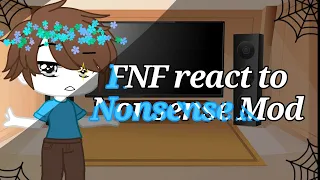 Fnf react to Nonsense mod