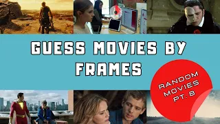 GUESS MOVIES BY FRAMES | Random Movies pt. 8