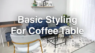 Basic Styling For Coffee Table | MF Home TV