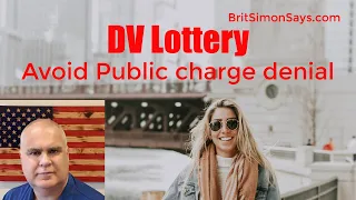 DV lottery | How to avoid a public charge denial