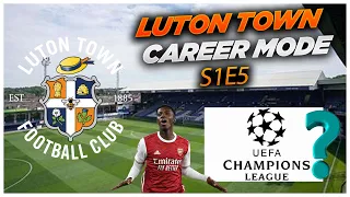 CAN WE MAKE IT TO CHAMPIONS LEAGUE FOOTBALL ????? EAFC 24 LUTON TOWN CAREER MODE S1E5