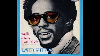 David Ruffin ~ Walk Away From Love 1975 Disco Purrfection Version