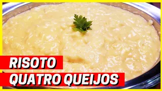 COMO FAZER RISOTO AOS QUATRO QUEIJOS MUITO CREMOSO l Receita Muito Fácil e Super Gostosa!