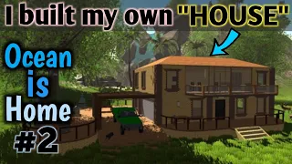 I built my own house || Gameplay #2 || ocean is home || Smash Gamerz
