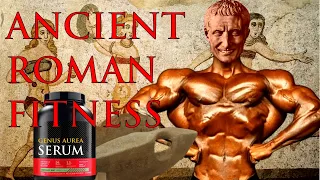 Did The Ancient Romans Work Out?