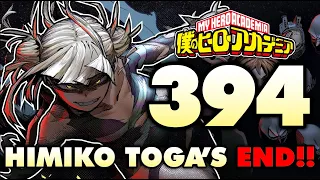 TOGA'S FINAL STAND!! URARAKA VS TOGA FINALE!!| My Hero Academia Chapter 394 Breakdown