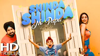 SHINDA SHINDA NO PAPA TRAILER | Gippy Grewal | Hina Khan | Shinda Shinda No Papa Movie Trailer