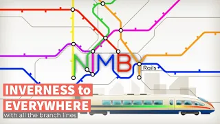 NIMBY Rails - Inverness to Everywhere