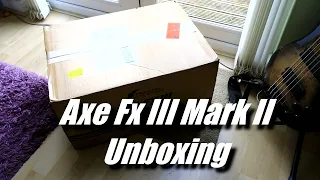 Axe FX III Mk II Unboxing