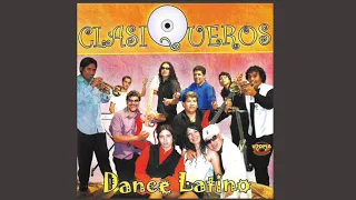 Clasiqueros. Dance Latino. Grandes éxitos para bailar