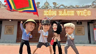 XÓM RÁCH VIỆC : Ô “Ngài”