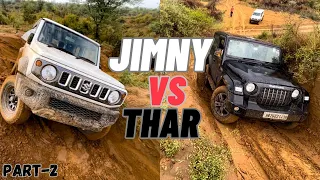 JIMNY VS THAR EXTREME OFF-ROADING | PART-2 | JIMNY OFFROAD |VOYAGER AAMIR |@BRHExpeditions